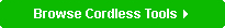 Browse Cordless Tools